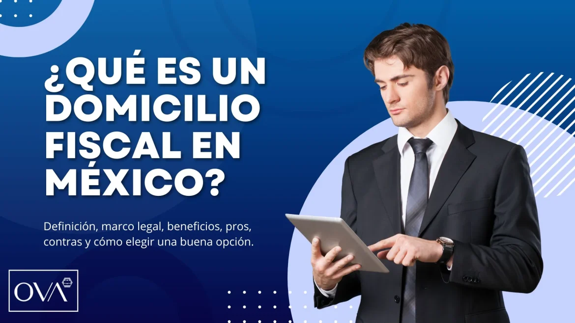 Renta de domicilio fiscal en la Ciudad de México y Querétaro