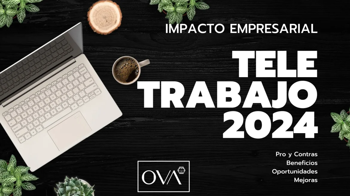 impacto teletrabajo 2024